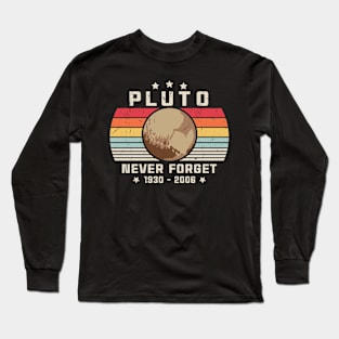 PLUTO NEVER FORGET Long Sleeve T-Shirt